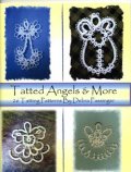 Tatted Angels ＆ More (Debra Passinger)