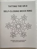 Tatting The GR-8 Self Closing Mock Ring