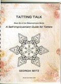 Tatting Talk (Georgia Seitz)