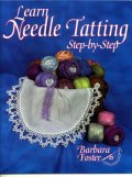 Learn Needle Tatting Step-by-Step 　