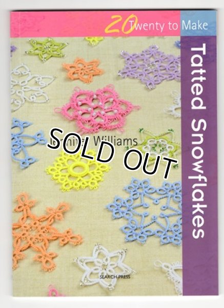 画像1: Tatted Snowflakes (Jennifer Williams)（完売） (1)