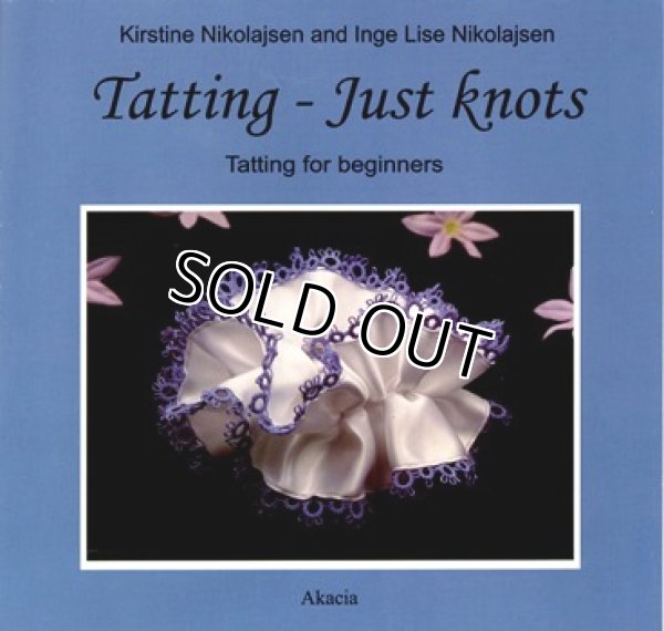 画像1: Tatting Just Knots（完売） (1)