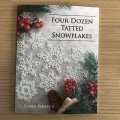 FOUR DOZEN TATTED SNOWFLAKES