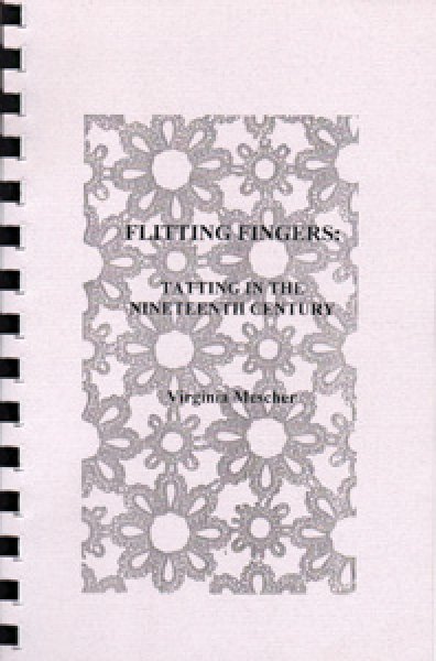 画像1: Flitting Fingers Tatting in the nineteenth century (Virginia Mescher)  (1)