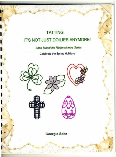 画像1: Tatting It's Not Just Doilies Anymore (Georgia Seitz)（在庫限り） (1)