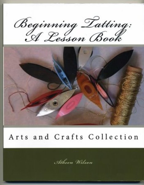 画像1: Beginning Tatting: A Lesson Book (Atheen Wilson) (1)